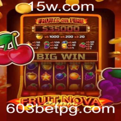 Descubra a Empolgante Experiência de Jogo em FruitNovaSuper com 603BET
