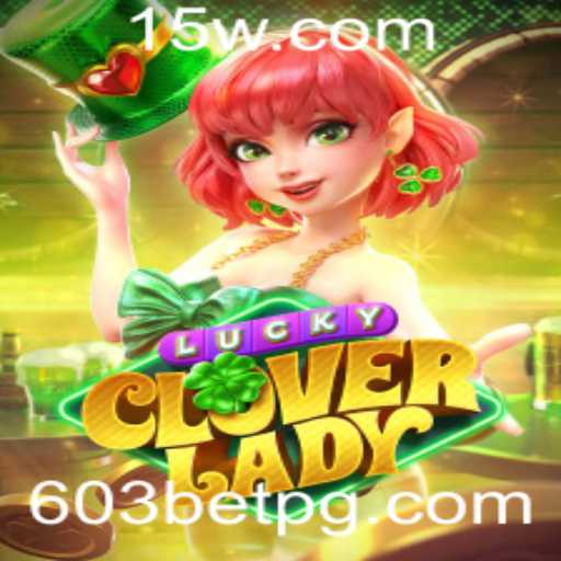 Descubra o Encanto de LuckyCloverLady: Um Jogo de Azar com 603BET