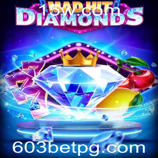 Descubra MadHitDiamonds: O Novo Jogo Inovador da 603BET que Está Conquistando o Mundo